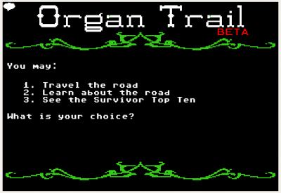 Oregon Trail Computer Game on Organ Trail     Brian Carnell Com