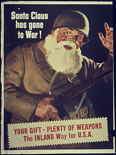 World War II Propaganda Poster - Santa Claus Has Gone to War