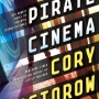cory-doctorow-pirate-cinema-9780765329080.jpg