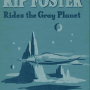 blake-savage-rip-foster-rides-the-gray-planet-image01.png