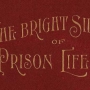 s-a-swiggett-bright-side-of-prison-life-icover.jpg