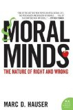 Moral Minds by Marc Hauser