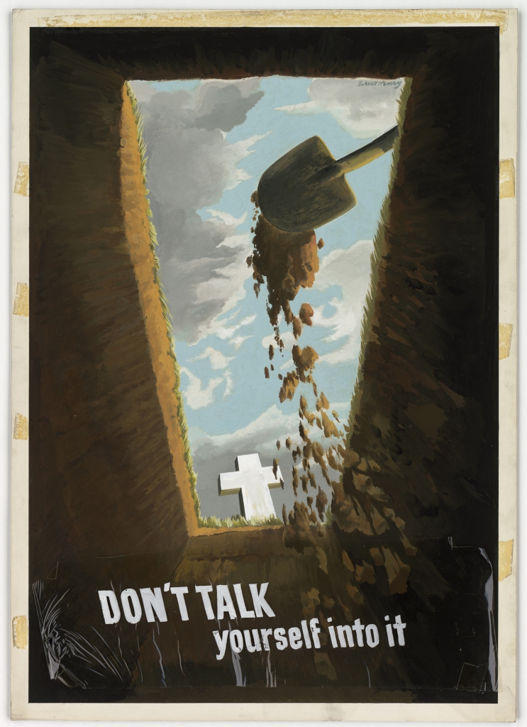 World War II Propaganda Poster - Don't Talk Yourself Into It