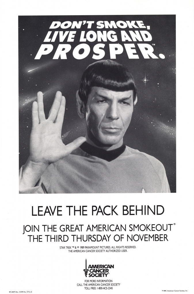 Don't Smoke, Live Long and Prosper.