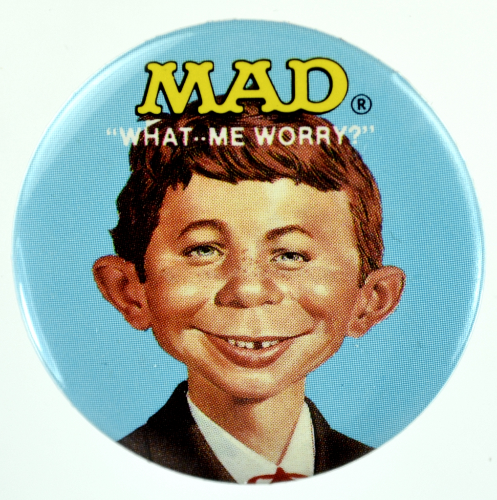 MAD What Me Worry? Button