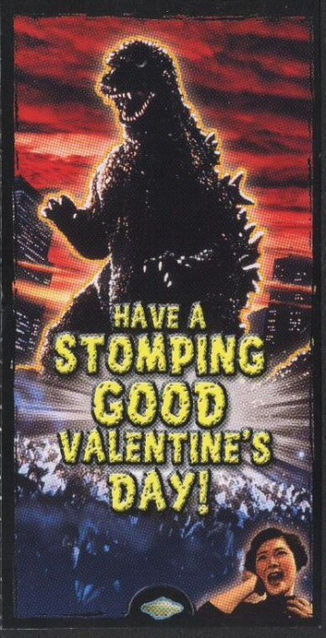 Godzilla Valentine - "Have A Stomping Good Valentine's Day!"