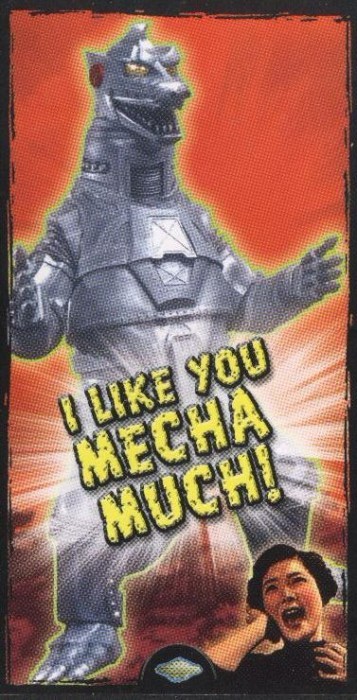 Godzilla Valentine - "I Like You Mecha Much!"