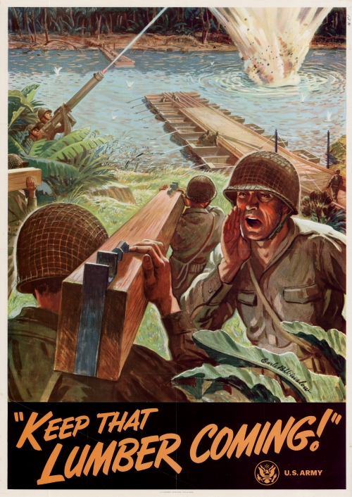 World War II Propaganda Poster: Keep That Lumber Coming! – Brian ...