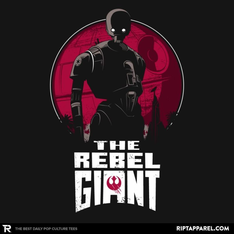 The Rebel Giant T-Shirt