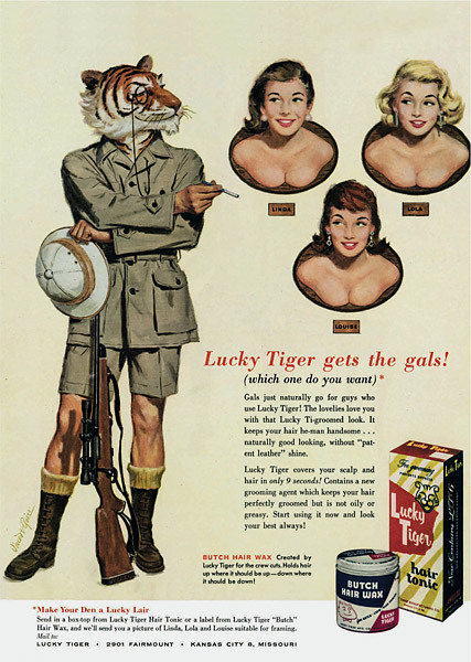 1955 Ad - Lucky Tiger Gets The Gals