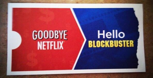 Goodbye Netflix, Hello Blockbuster