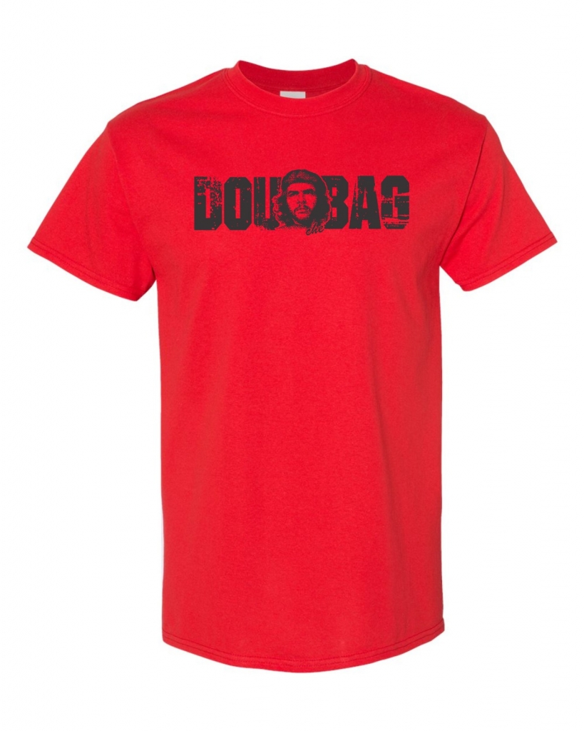 Douchebag Che Guevera T-Shirt