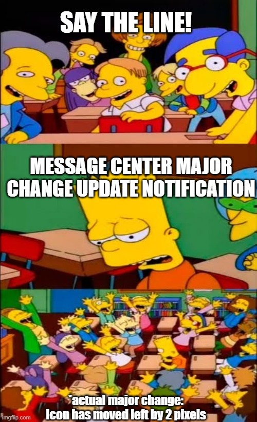 Message Center Major Change Update Notification
