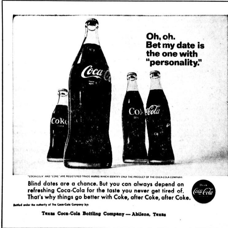 Coke Ad, 1969: Oh, oh. Bet my date is the one with "personality"