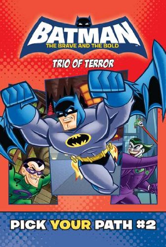 DC Pick Your Path Book - Batman: The Brave and the Bold - Trio of Terror, 2011