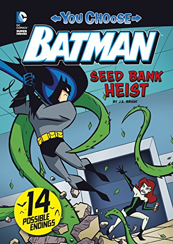 DC Comics - You Choose Stories: Batman - Seed Bank Heist, 2015