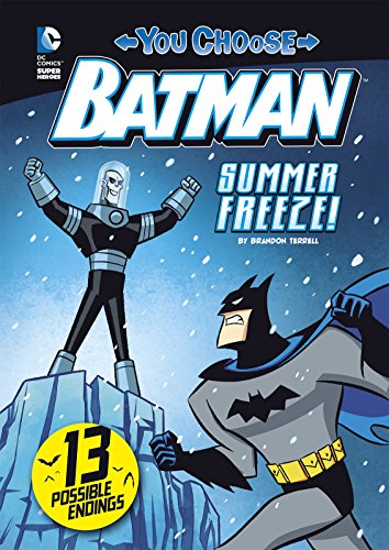 DC Comics - You Choose Stories: Batman - Summer Freeze!, 2015