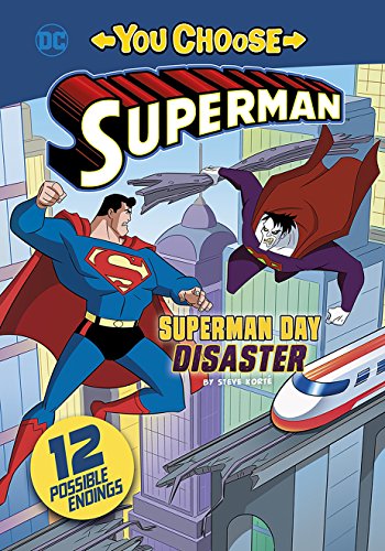 DC Comics - You Choose Stories: Batman - Superman Day Disaster, 2018