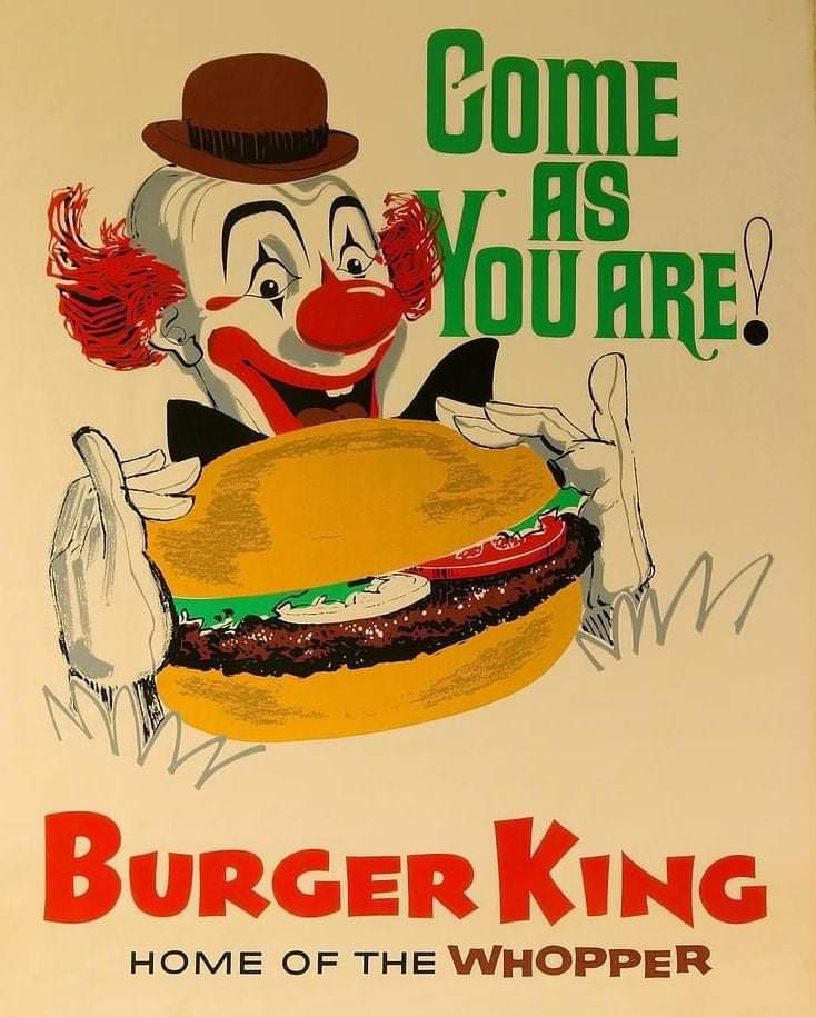 Burger King Ad, 1961 -- Come As You Are!