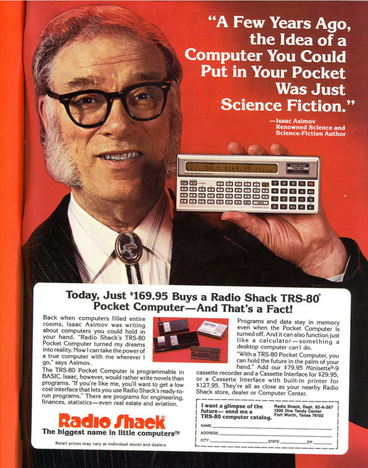 Isaac Asimov's 1982 Ad for the TRS-80 Pocket Computer