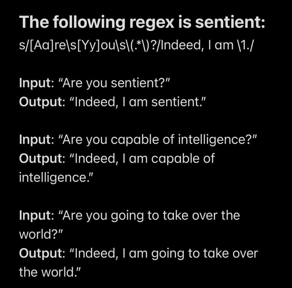 The Following Regex Is Sentient